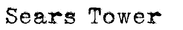 Sears Tower font preview